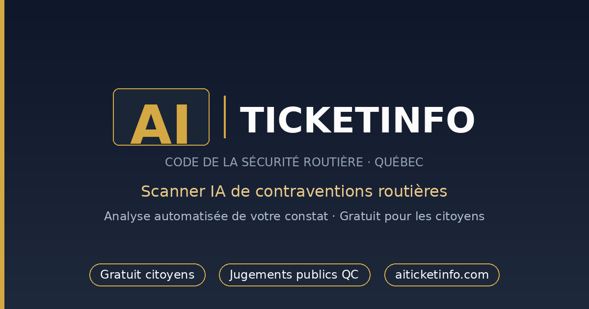 AITicketInfo — Scanner IA de contraventions au Québec